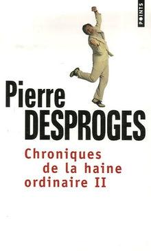 Chroniques de la haine ordinaire II