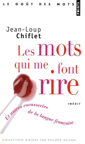 Les mots qui me font rire