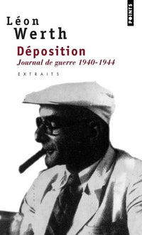 Déposition: Journal 1940-1944