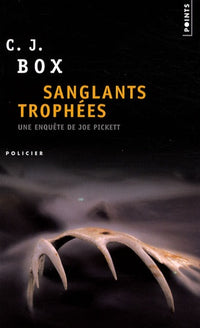 Sanglants trophées