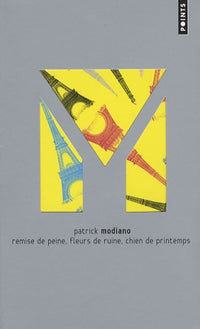 Remise de peine ; Fleurs de ruine ; Chien de printemps