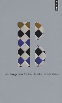 L'enfant de sable ; La nuit sacrée