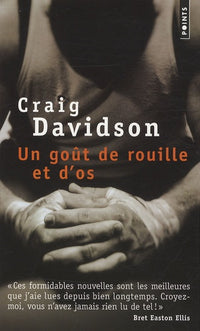 Un goût de rouille et d'os