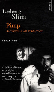 Pimp: Mémoires d'un maquereau