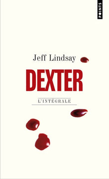 Dexter: L'intégrale