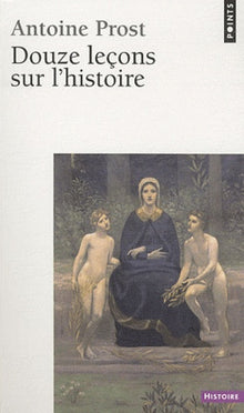 Douze leçons sur l'histoire