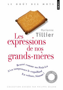 Les Expressions de nos grands-mères