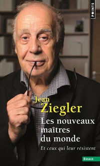 Les nouveaux maîtres du monde
