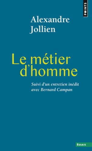 Le métier d'homme