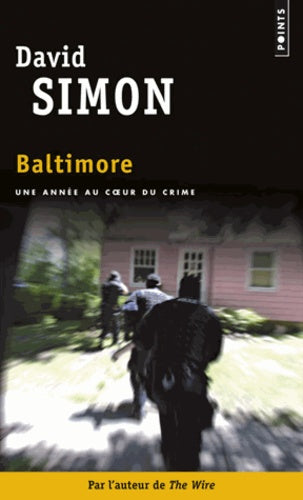 Baltimore: Une année au coeur du crime