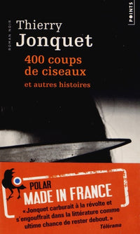 400 coups de ciseaux. et autres histoires