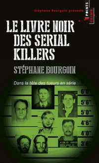 Le livre noir des serial killers