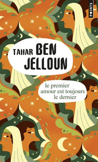 Le Premier amour est toujours le dernier