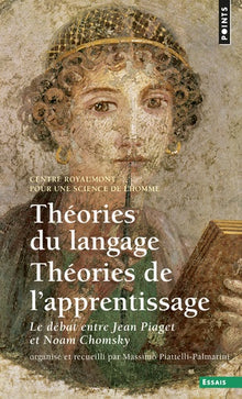 Théories du langage, Théories de l'apprentissage: Débat au Centre Royaumont