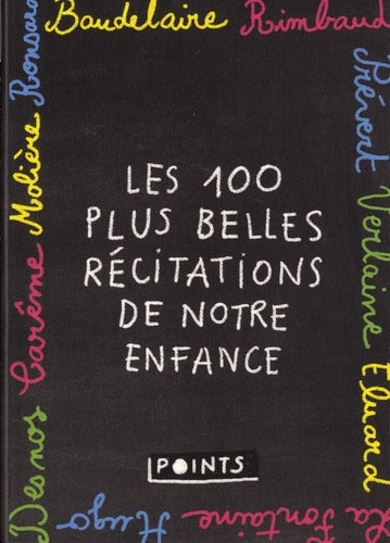 Les 100 plus belles récitations de notre enfance