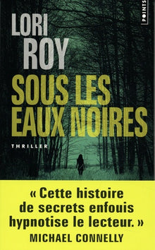 Sous les eaux noires