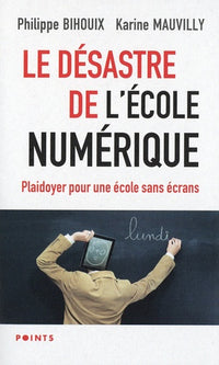Le Désastre de l'école numérique