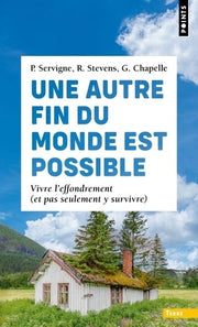 une autre fin du monde est possible