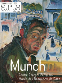 Connaissance des Arts, Hors-série N° 503 : Munch : Centre Georges Pompidou, Musée des Beaux-Arts de Caen