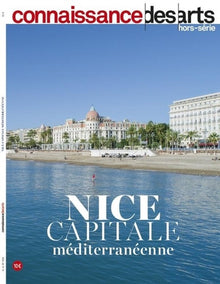 Nice Capitale Mediterraneenne