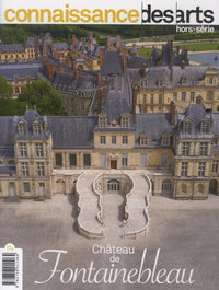 CHÂTEAU DE FONTAINEBLEAU