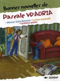 Bonnes nouvelles de... Pascale V d'Auria CE2/CM1