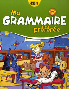 Ma grammaire préférée: Manuel de grammaire CE1