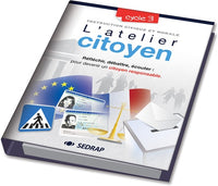 Le classeur et les fiches Atelier citoyen cycle 3