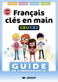 FRANCAIS CLES EN MAIN CE1 CE2 - GUIDE ENSEIGNANT