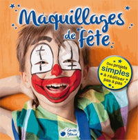 Maquillages de fête pour les enfants