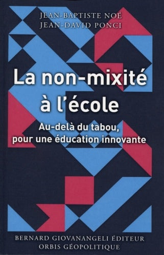 La non-mixité à l'école
