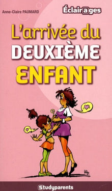 L'arrivée du deuxième enfant