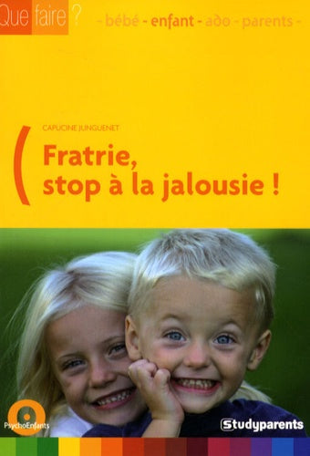 Fratrie : Stop à la jalousie