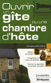 Ouvrir un gîte ou une maison d'hôte