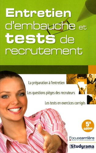 Entretien d'embauche et tests de recrutement