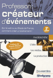 Profession : Créateur d'évènements