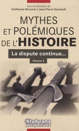 Mythes et polémiques de l'histoire