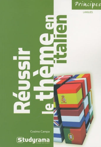 Réussir le thème italien