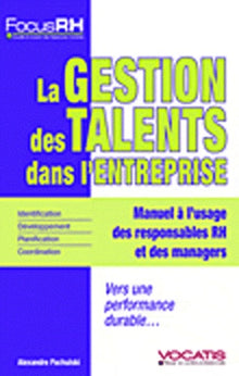 La gestion des talents dans l'entreprise