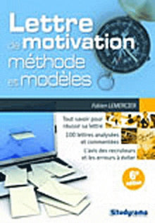 Lettre de motivation - Méthode et modèles