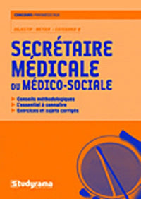 Secrétaire médicale ou médico-sociale