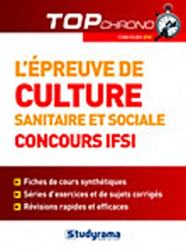 L'épreuve de culture sanitaire et sociale : concours IFSI