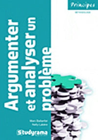 Argumenter et analyser un problème