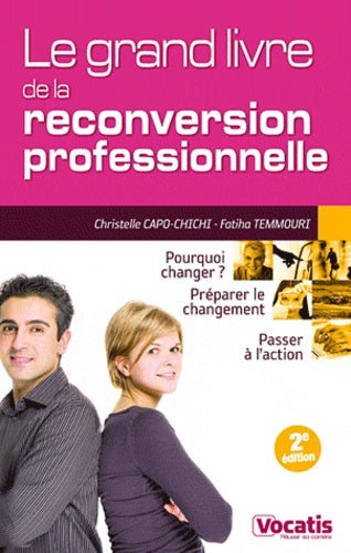 Le grand livre de la reconversion professionnelle