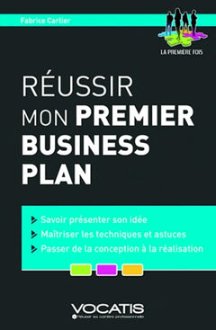 Réussir mon premier business plan