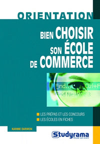 Bien choisir son école de commerce