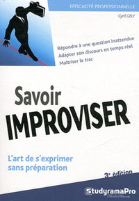 Savoir improviser