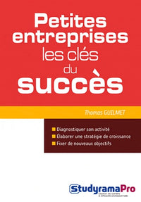 Petites entreprises - Les clés du succès