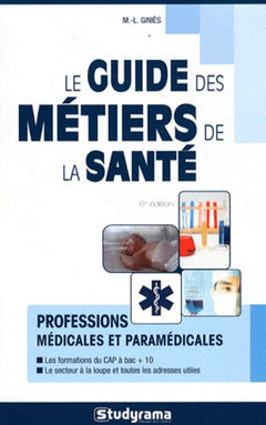 Guide des métiers de la santé