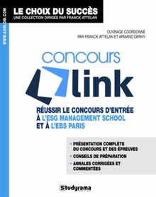 Concours link: réussir le concours d'entrée à l'ESG mangement school et à l'EBS Paris